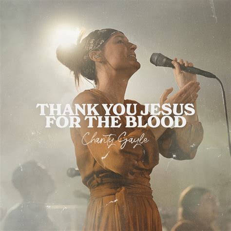 charity gayle thank you jesus for the blood lyrics|Charity Gayle .